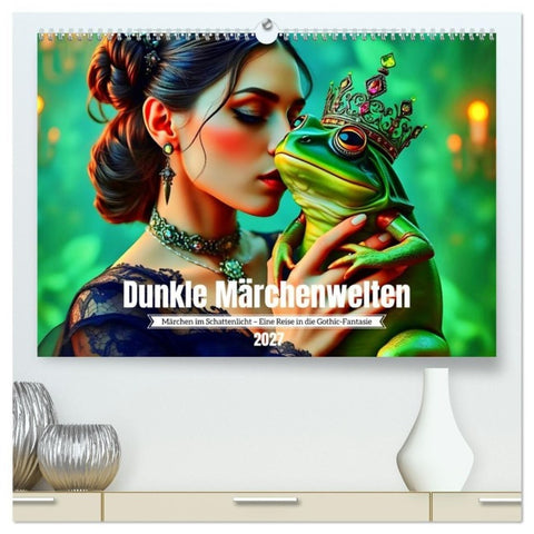 Dunkle Märchenwelten (hochwertiger Premium Wandkalender 2027 DIN A2 quer), Kunstdruck in Hochglanz