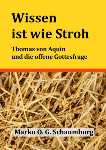 Wissen ist wie Stroh