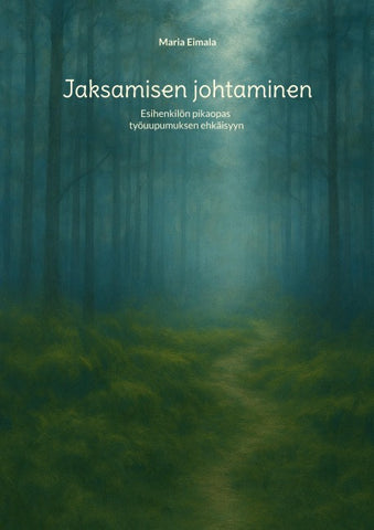 Jaksamisen johtaminen