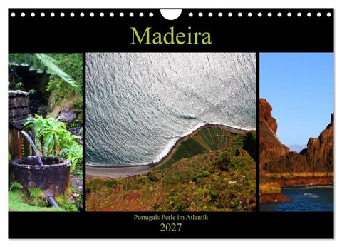 Madeira - Portugals Perle im Atlantik (Wandkalender 2027 DIN A4 quer), CALVENDO Monatskalender