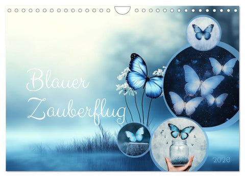 Blauer Zauberflug (Wandkalender 2026 DIN A4 quer), CALVENDO Monatskalender