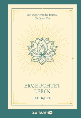 Erleuchtet leben