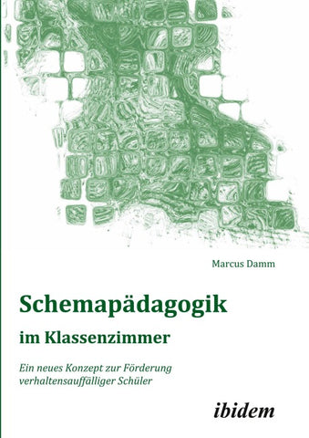 Schemapädagogik im Klassenzimmer