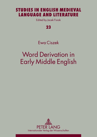 Word Derivation in Early Middle English