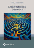 Labyrinth des Denkens