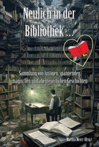 Neulich in der Bibliothek ... Band 3