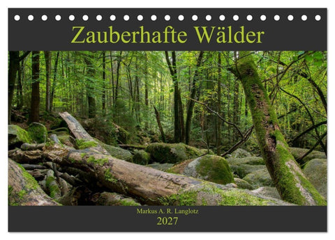 Zauberwelt Wald (Tischkalender 2027 DIN A5 quer), CALVENDO Monatskalender