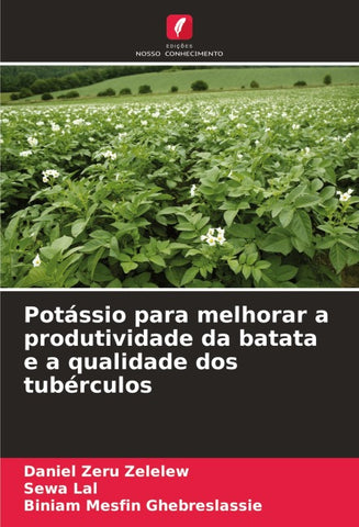 Potássio para melhorar a produtividade da batata e a qualidade dos tubérculos