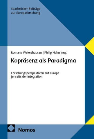 Kopräsenz als Paradigma
