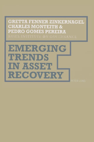 Emerging Trends in Asset Recovery