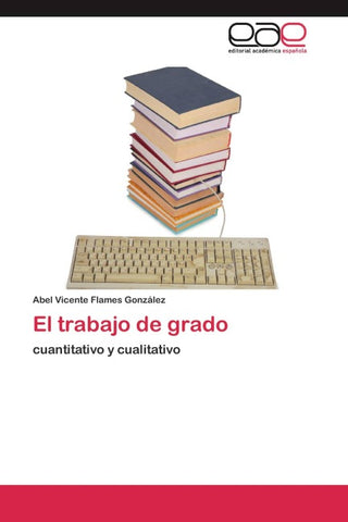 El trabajo de grado