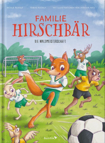 Familie Hirschbär – Die Waldmeisterschaft