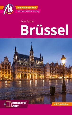 MICHAEL MÜLLER Reiseführer Brüssel MM-City