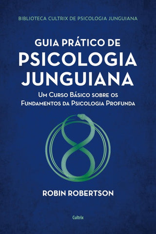 Guia prático de psicologia junguiana