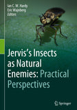 Jervis's Insects as Natural Enemies: Practical Perspectives