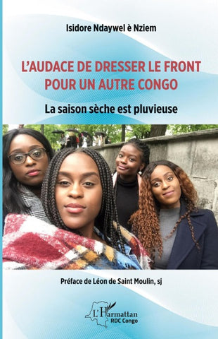L'audace de dresser le front pour un autre Congo