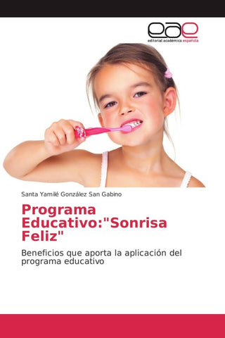 Programa Educativo:"Sonrisa Feliz"