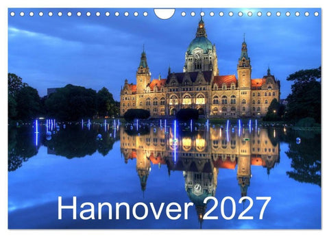 Hannover 2027 (Wandkalender 2027 DIN A4 quer), CALVENDO Monatskalender
