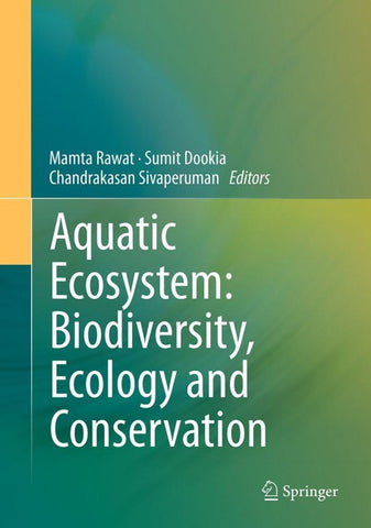 Aquatic Ecosystem: Biodiversity, Ecology and Conservation
