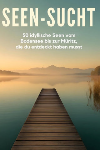 Seen-Sucht