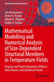 Mathematical Modelling and Numerical Analysis of Size-Dependent Structural Members in Temperature Fields