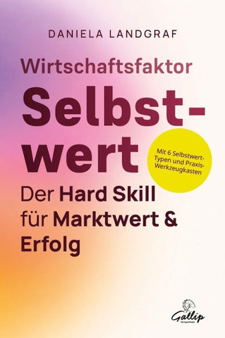 Wirtschaftsfaktor Selbstwert