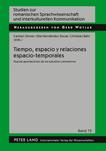 Tiempo, espacio y relaciones espacio-temporales
