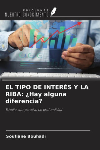 EL TIPO DE INTERÉS Y LA RIBA: ¿Hay alguna diferencia?