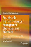 Sustainable Human Resource Management Strategies and Practices