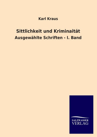 Sittlichkeit und Kriminaität