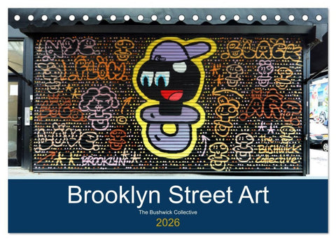 Brooklyn Street Art (Tischkalender 2026 DIN A5 quer), CALVENDO Monatskalender
