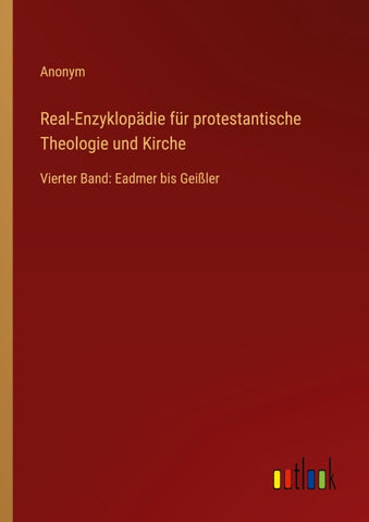 Real-Enzyklopädie für protestantische Theologie und Kirche