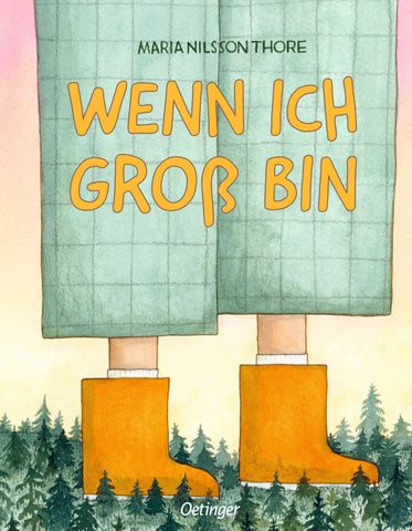 Wenn ich groß bin