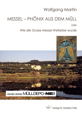 Messel – Phönix aus dem Müll