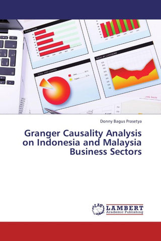 Granger Causality Analysis on Indonesia and Malaysia Business Sectors
