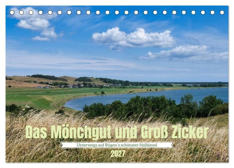 Das Mönchgut und Groß Zicker (Tischkalender 2027 DIN A5 quer), CALVENDO Monatskalender