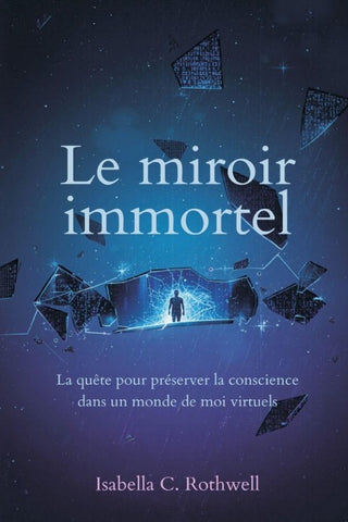 Le miroir immortel