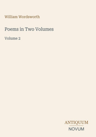 Poems in Two Volumes