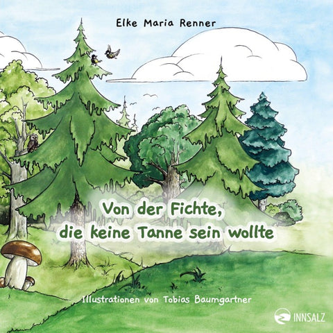 Von der Fichte, die keine Tanne sein wollte