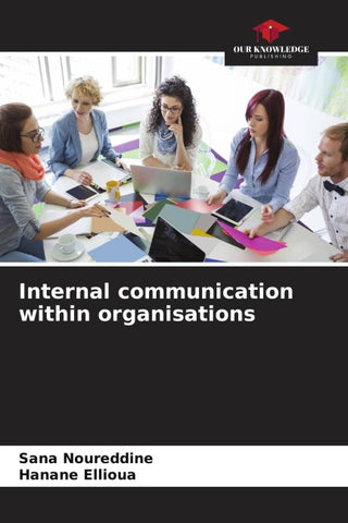 Internal communication within organisations