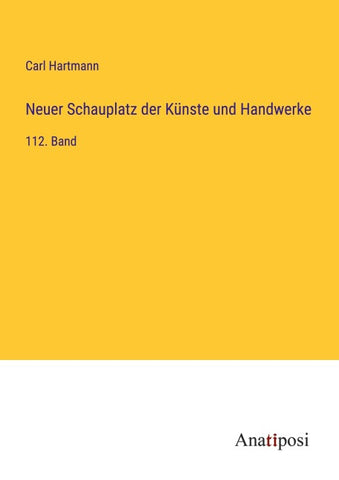 Neuer Schauplatz der Künste und Handwerke
