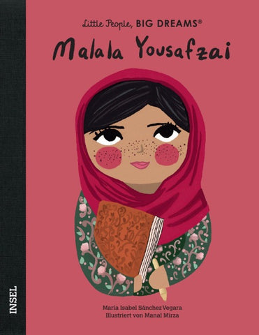 Malala Yousafzai – Little People, BIG DREAMS (Deutsche Ausgabe)