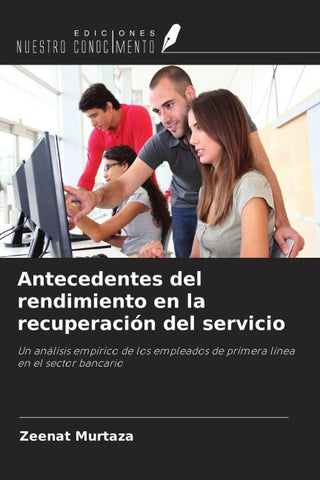 Antecedentes del rendimiento en la recuperación del servicio