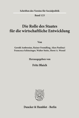 Die Rolle des Staates für die wirtschaftliche Entwicklung.