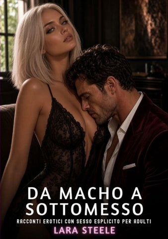 Da macho a sottomesso