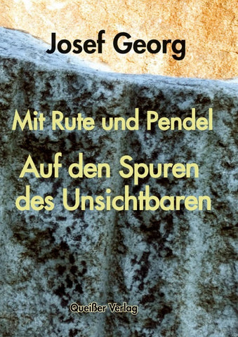 Mit Rute und Pendel