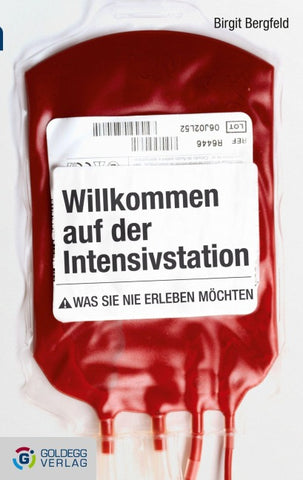 Willkommen auf der Intensivstation - Taschenbuchausgabe