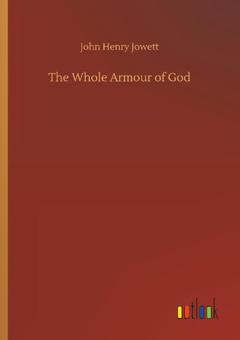 The Whole Armour of God