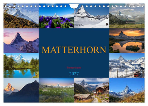 MATTERHORN Impressionen (Wandkalender 2027 DIN A4 quer), CALVENDO Monatskalender