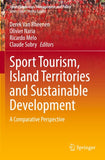 Sport Tourism, Island Territories and Sustainable Development